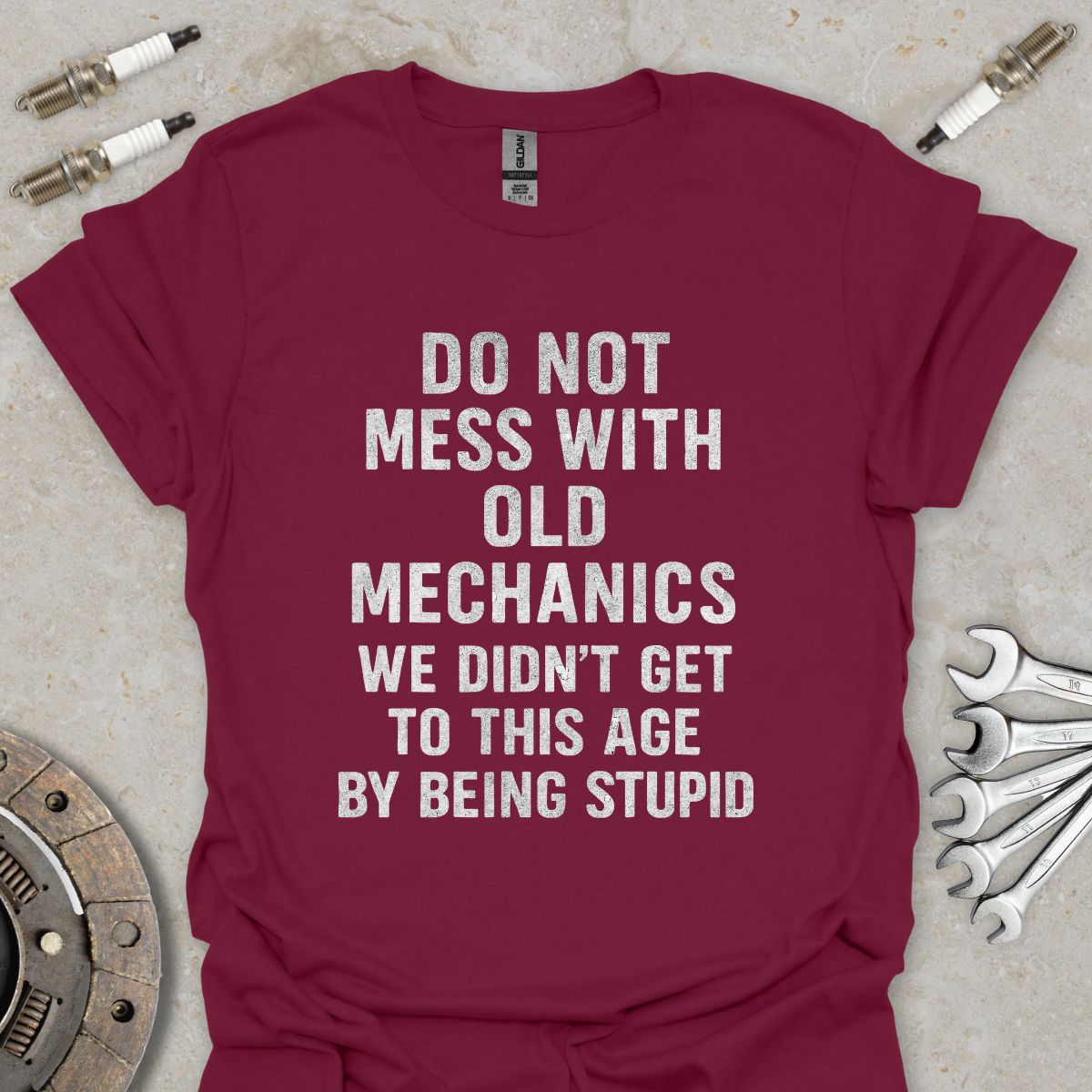 Do not mess with Old Mechanics T-Shirt