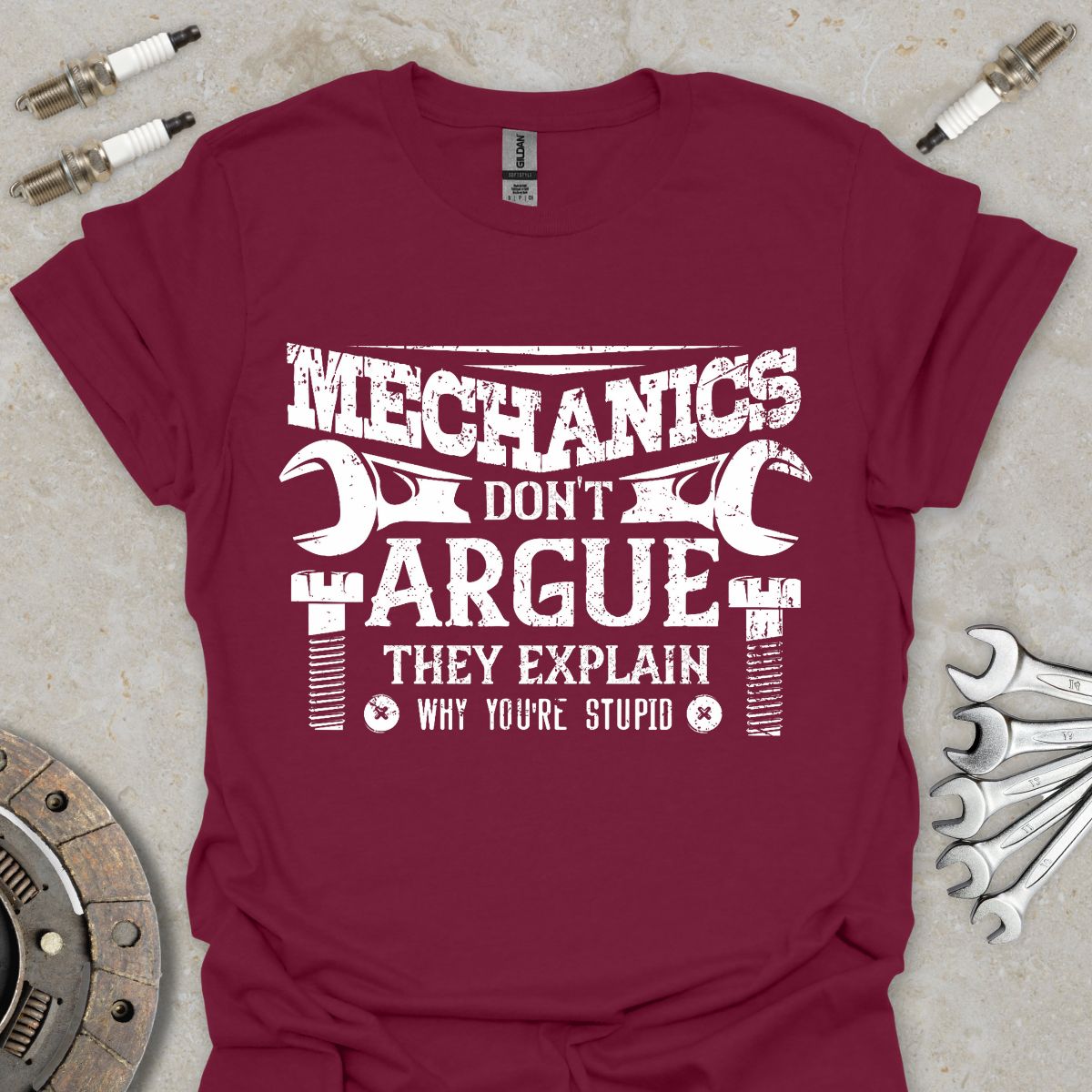 Mechanics don't Argue T-Shirt