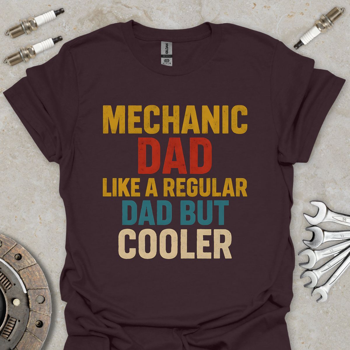 Mechanic Dad like a Regular Dad but Cooler T-Shirt