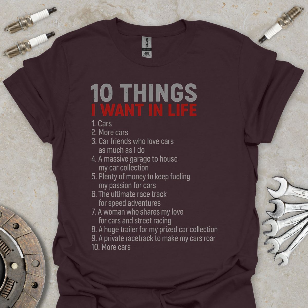 10 things i want in Life T-Shirt