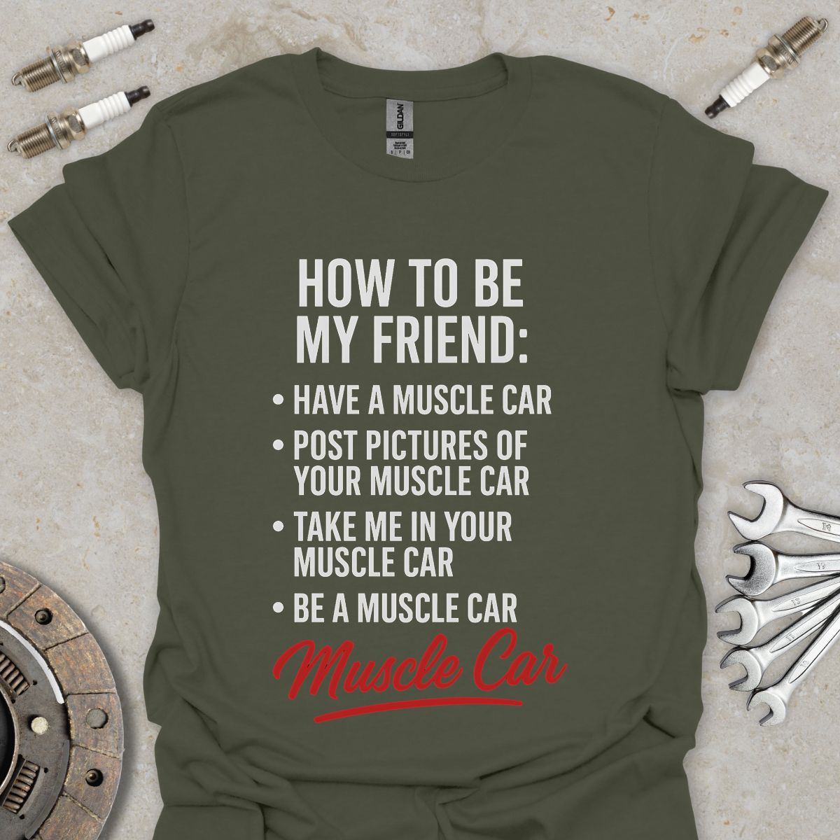 How to be my Friend T-Shirt