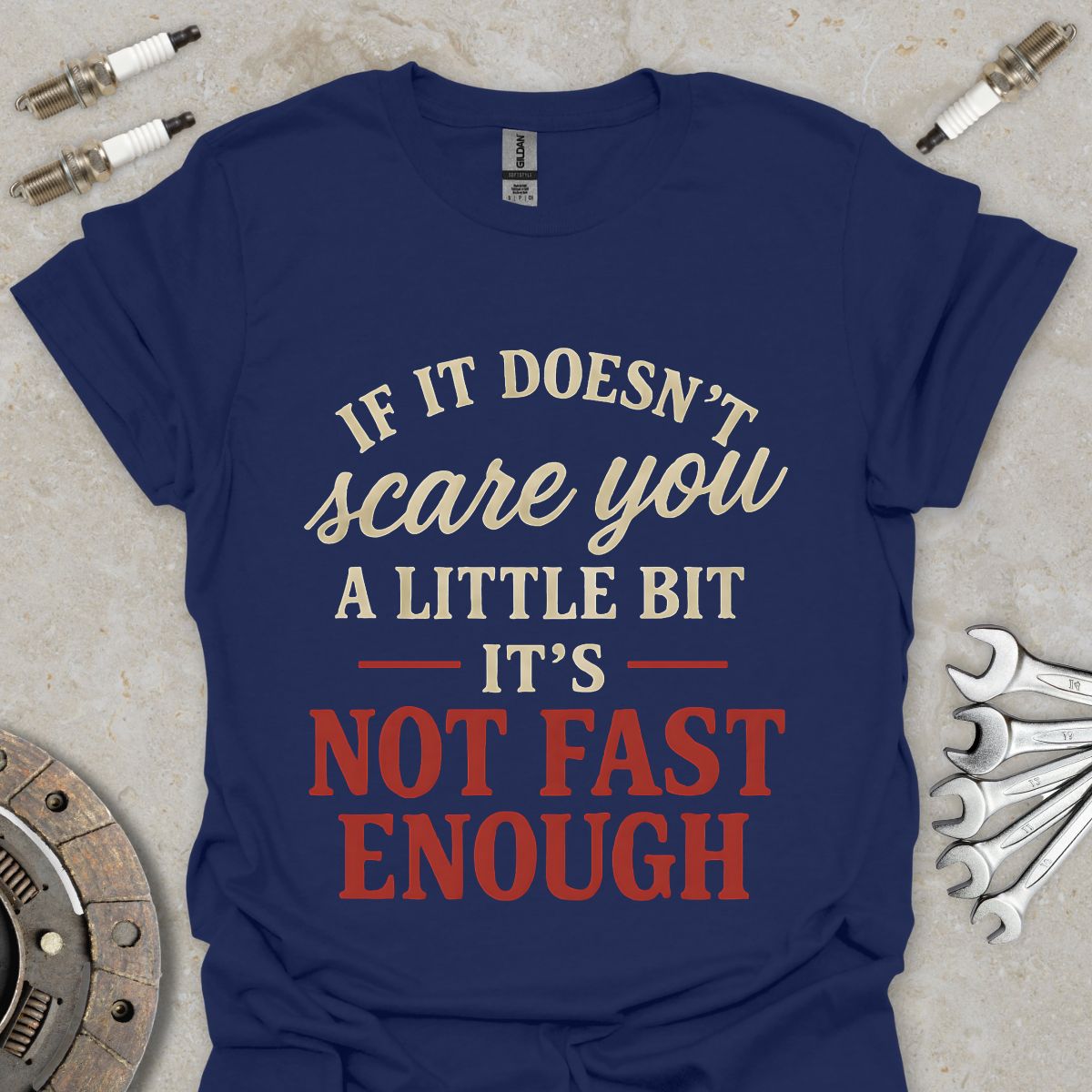 Not fast enough T-Shirt