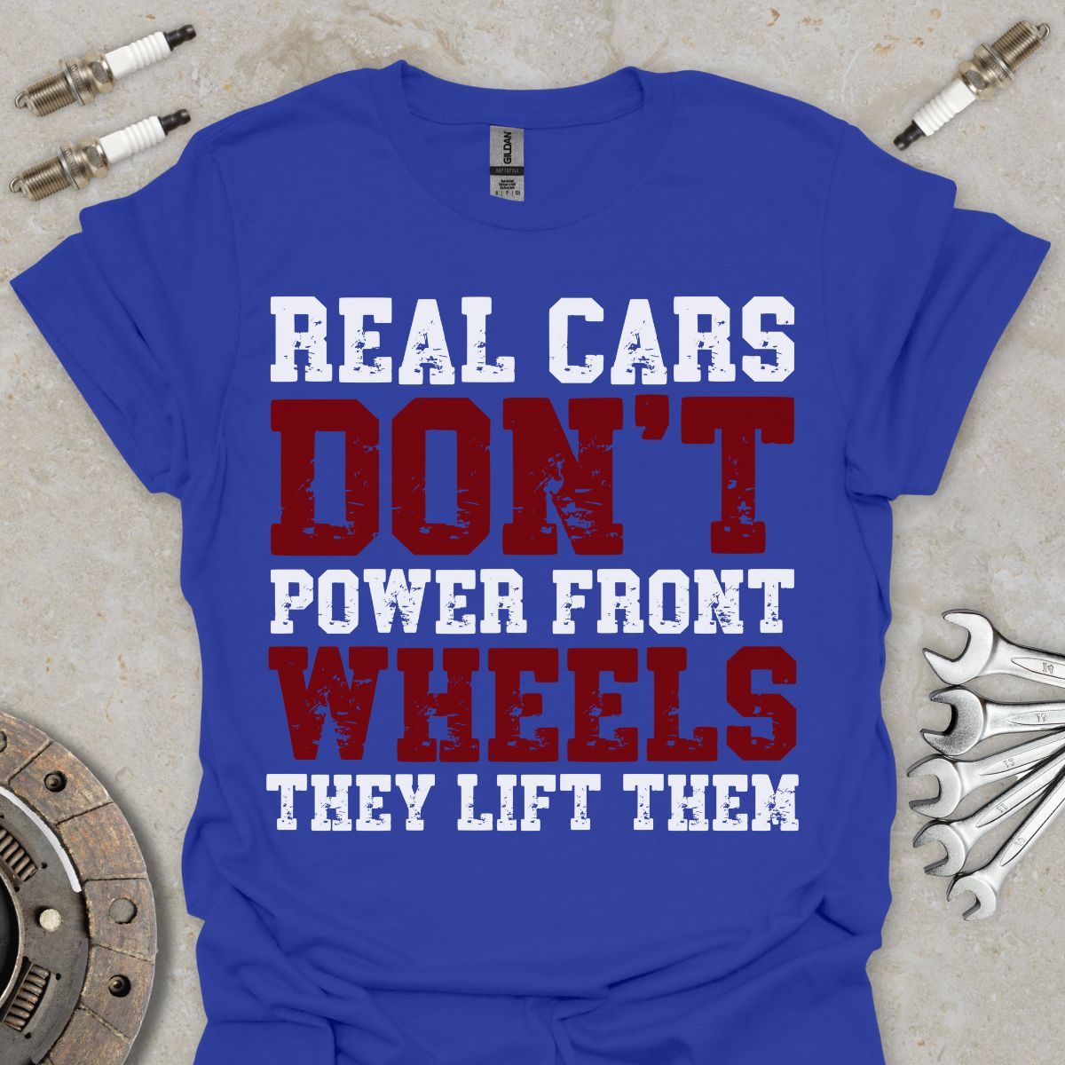 Real cars don't Power Front Wheels T-Shirt