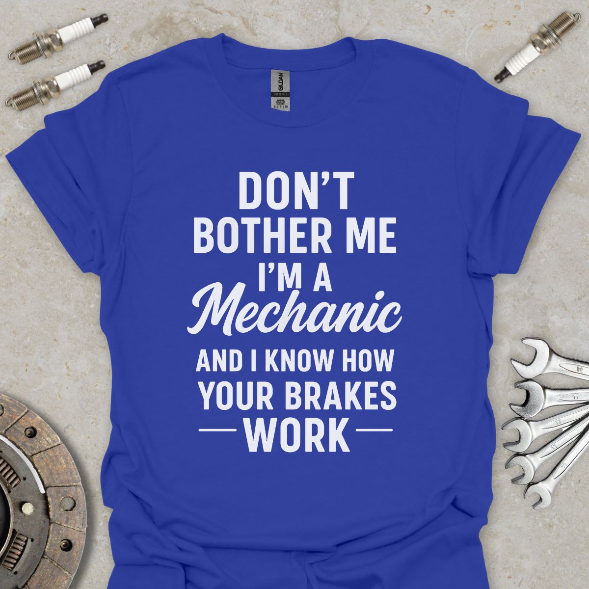 Don't bother me. I'm a Mechanic T-Shirt
