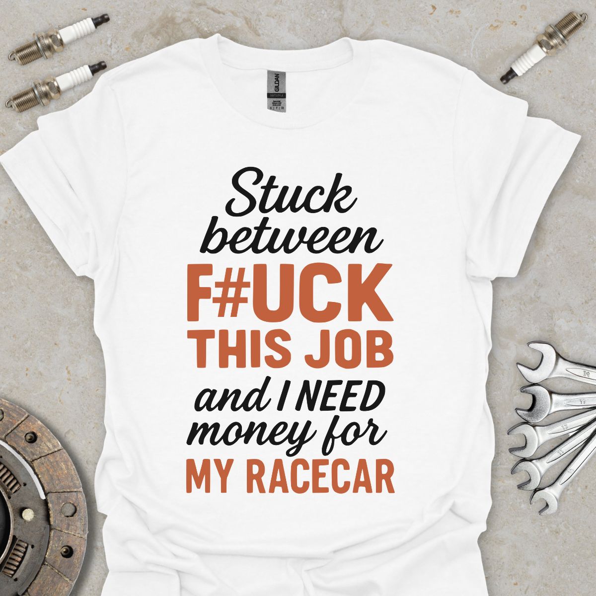 Need Money for Racecar T-Shirt