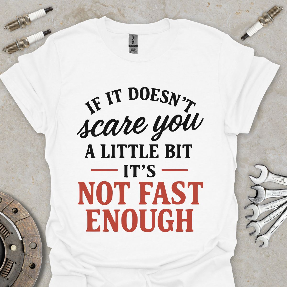 Not fast enough T-Shirt