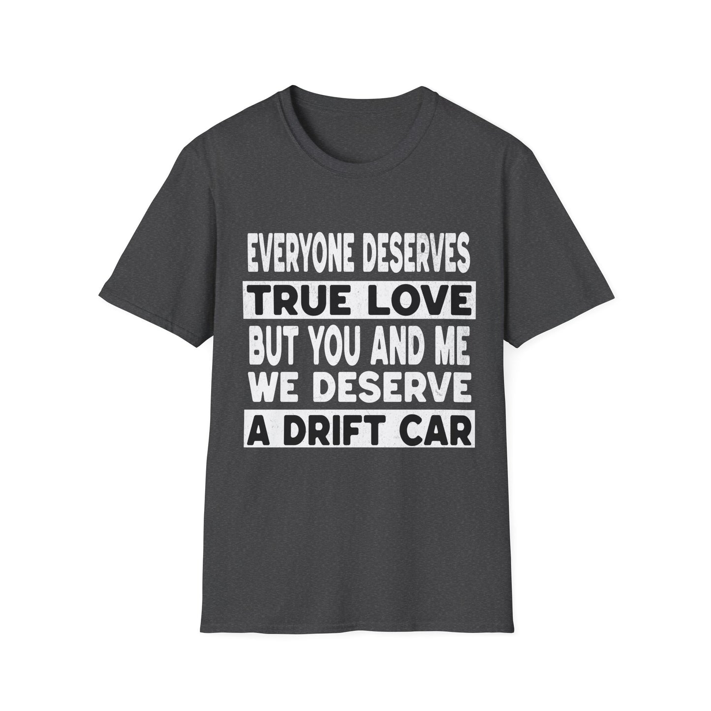 True Love Drift Car T-Shirt