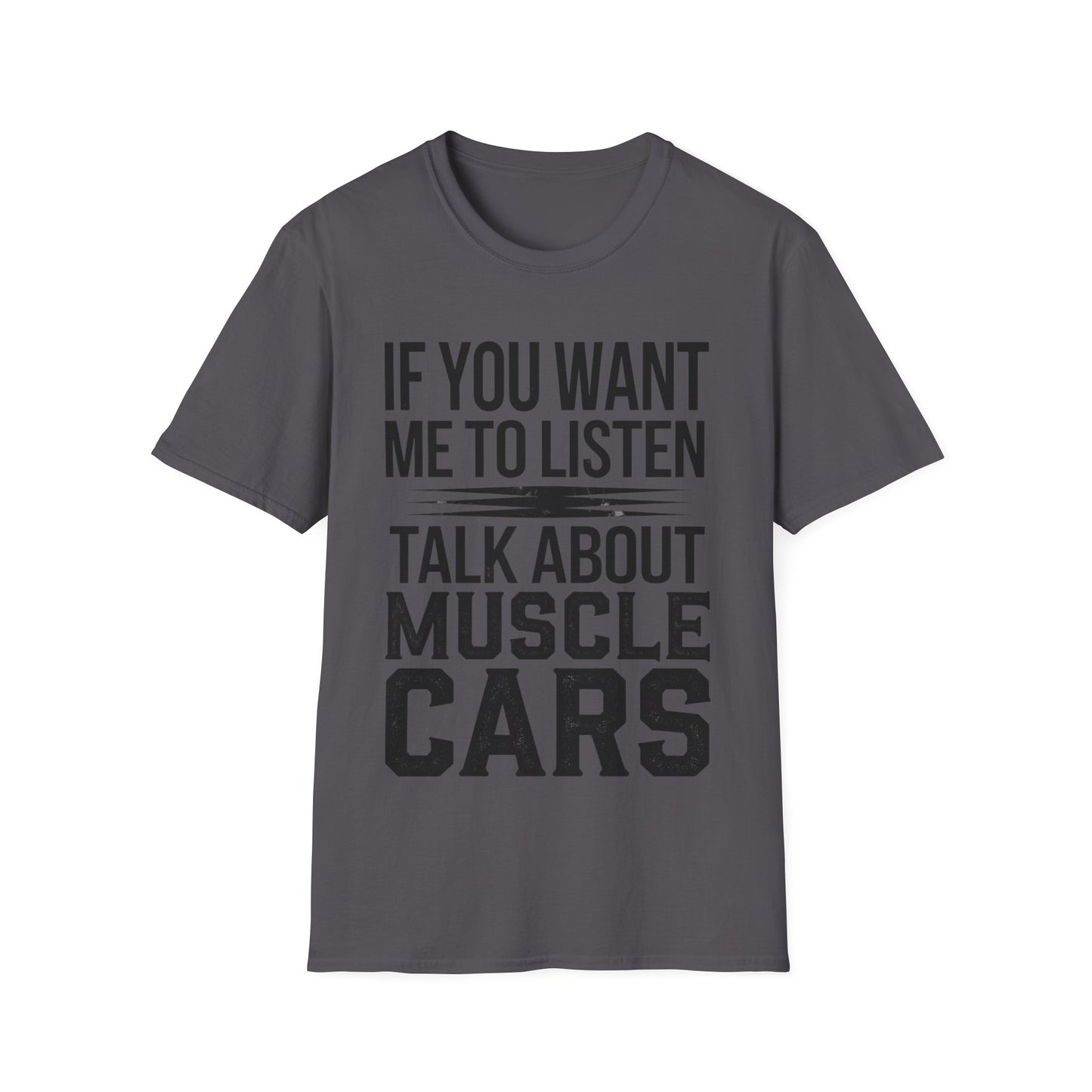 Talk about Muscle Cars T-Shirt