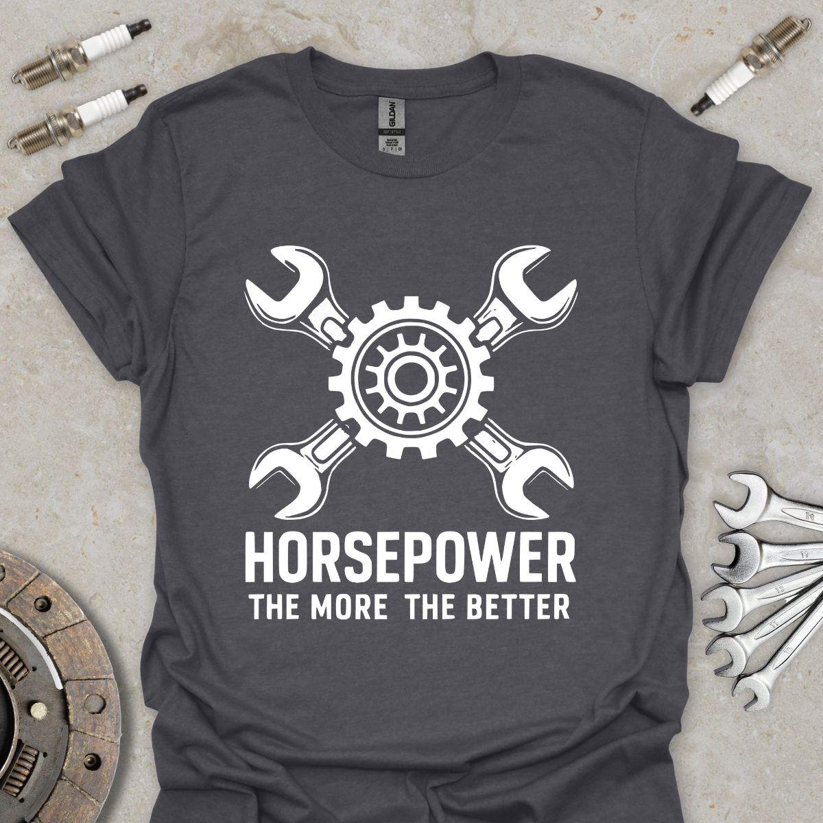 Horsepower The More The Better T-Shirt