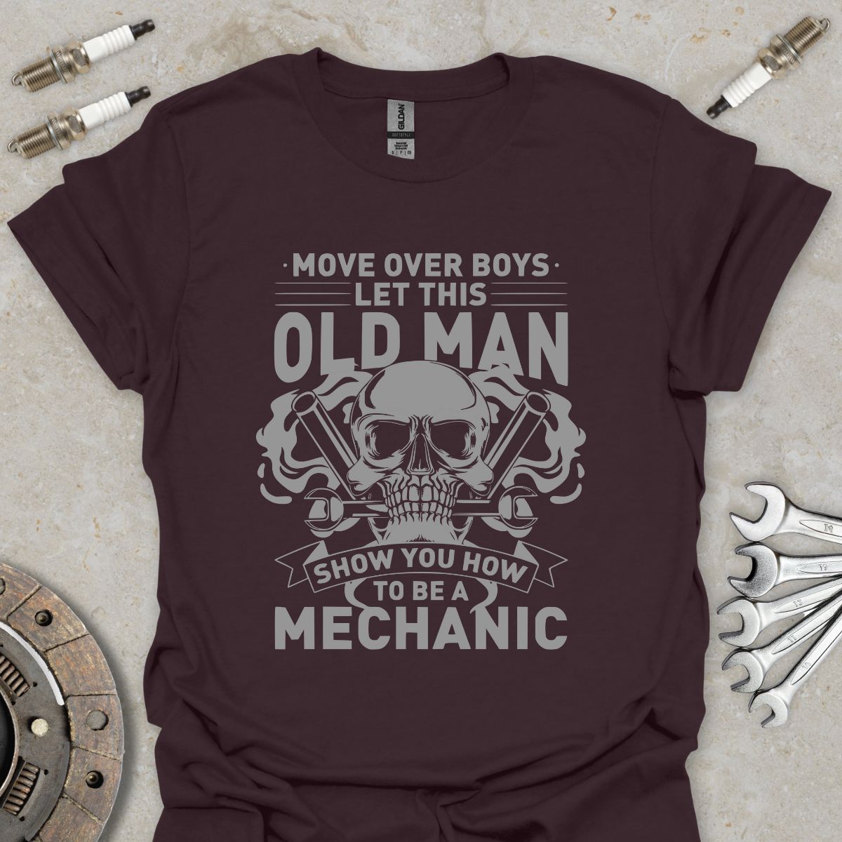 Let this Old Man show You how to be a Mechanic T-Shirt