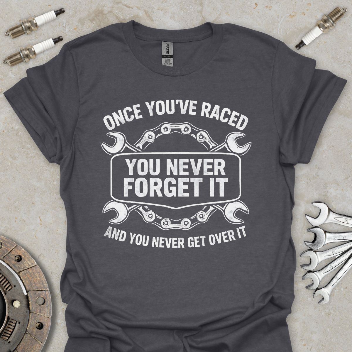 Once You've Raced T-Shirt
