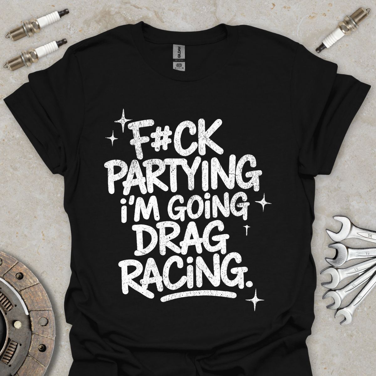 I'm going Drag Racing T-Shirt