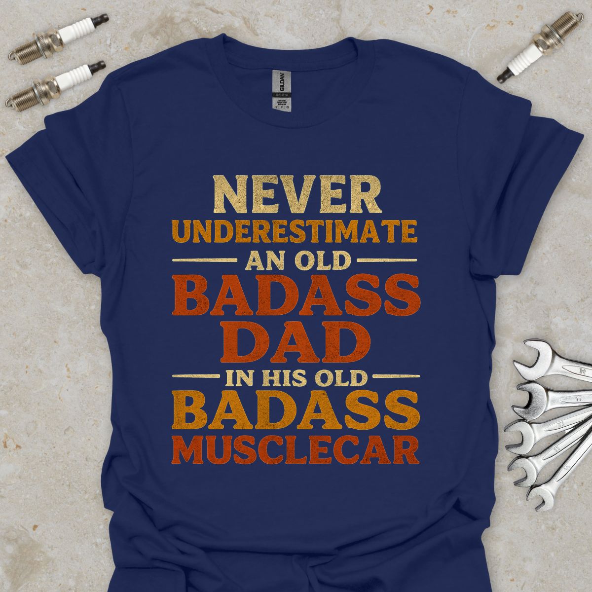 Never Underestimate an Old Dad T-Shirt