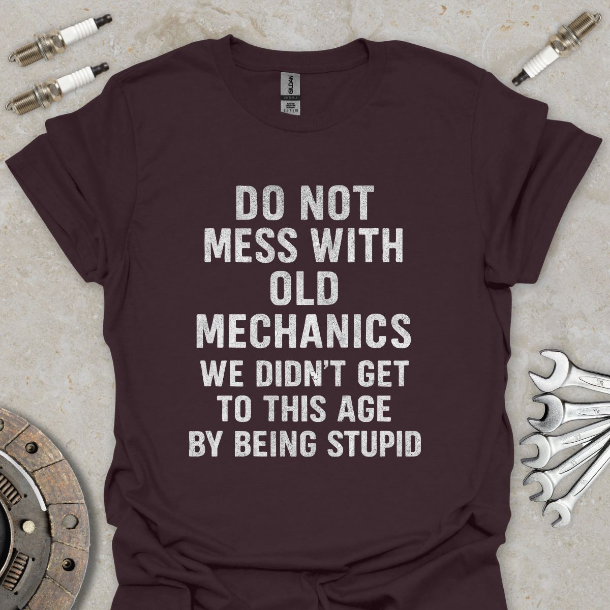 Do not mess with Old Mechanics T-Shirt