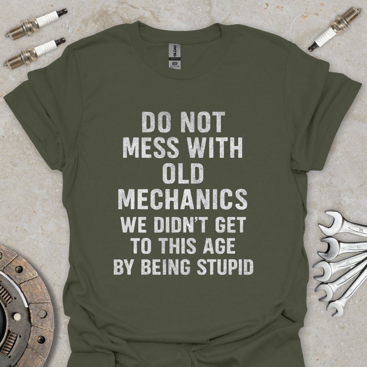 Do not mess with Old Mechanics T-Shirt