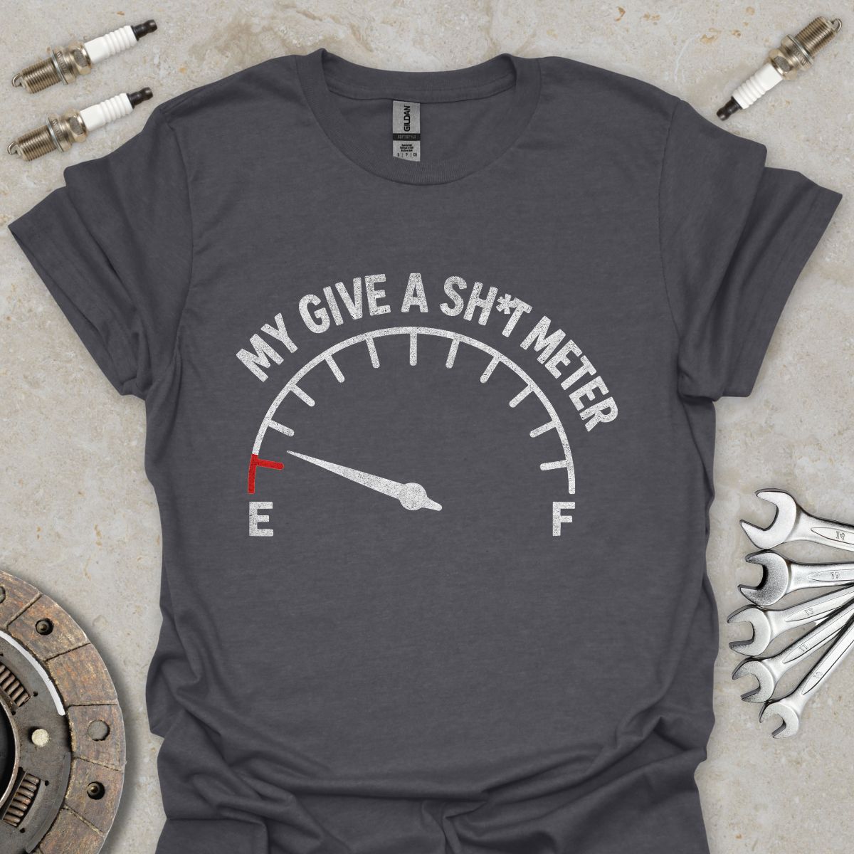 My Give a Sh#t Meter T-Shirt