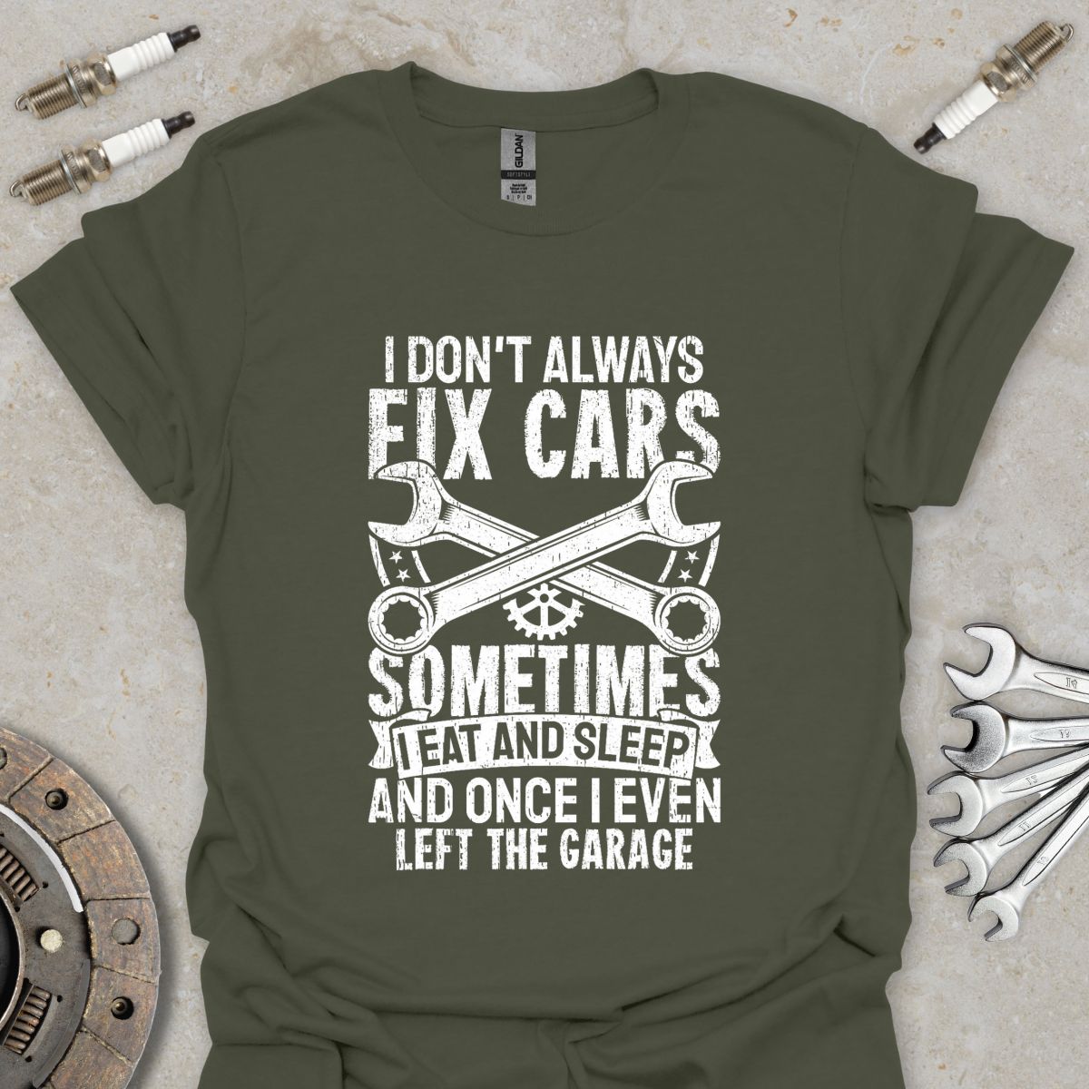 I don't always Fix Cars T-Shirt