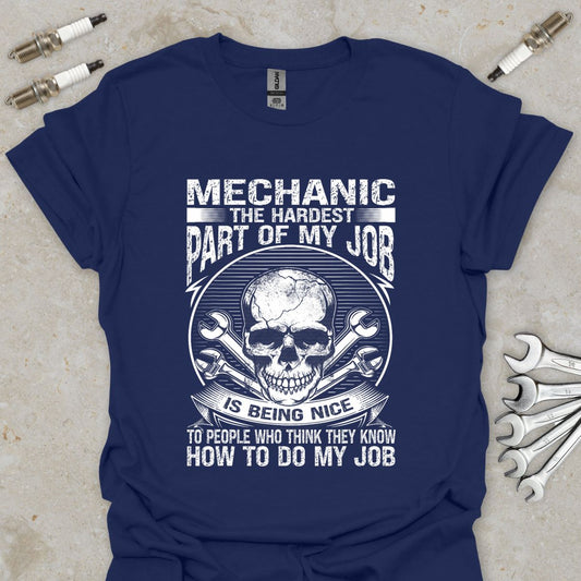 The Hardest Part of my Job T-Shirt