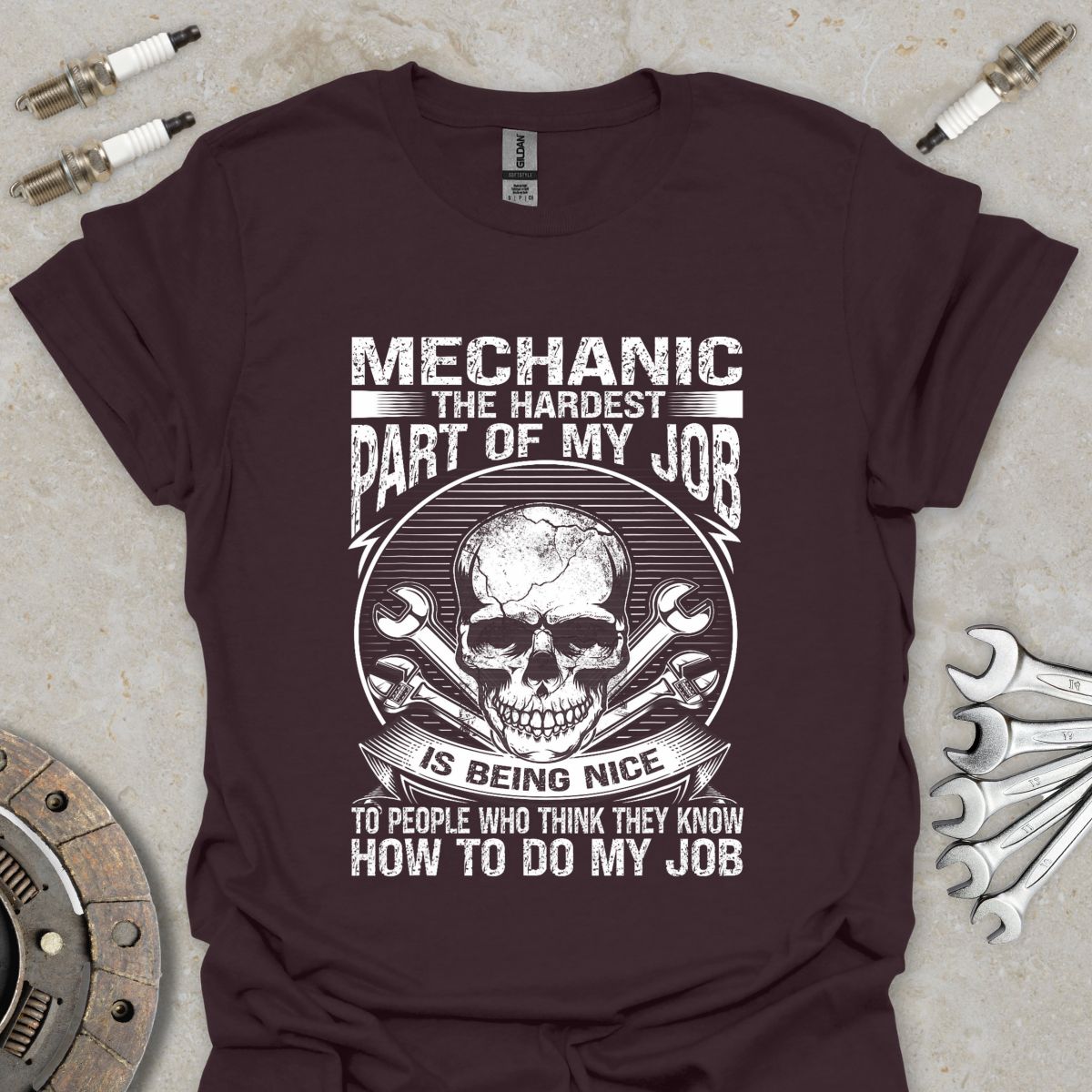 The Hardest Part of my Job T-Shirt