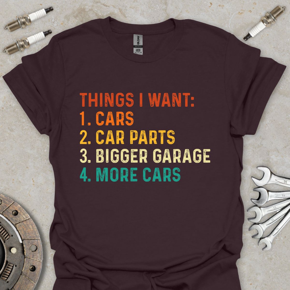 Things i Want  T-Shirt