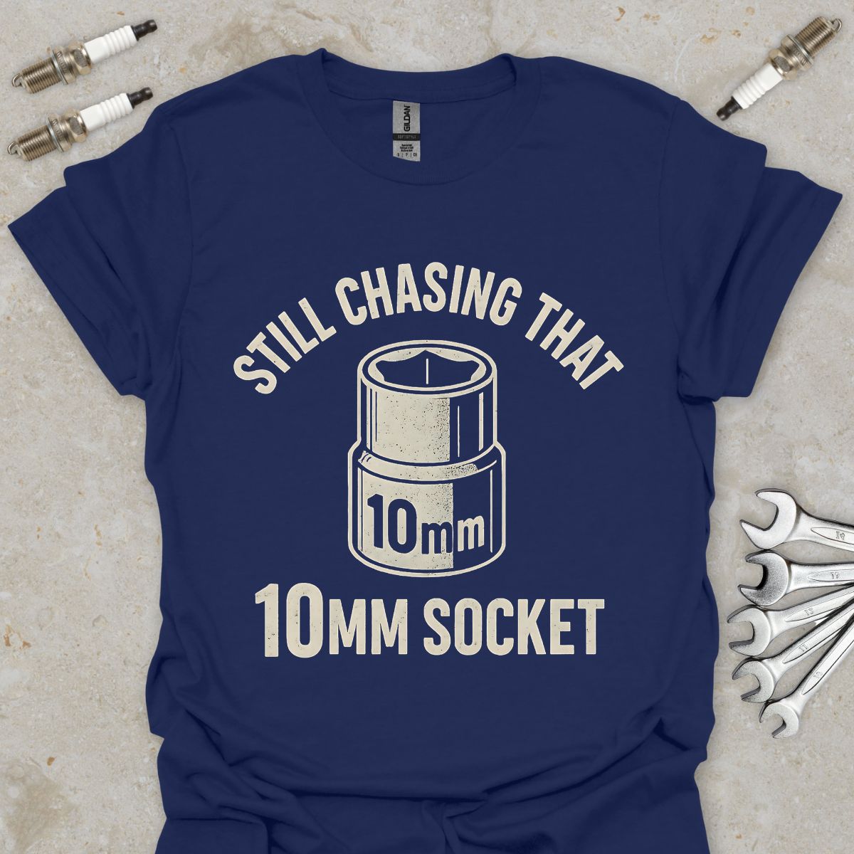 Still Chasing that 10mm Socket T-Shirt