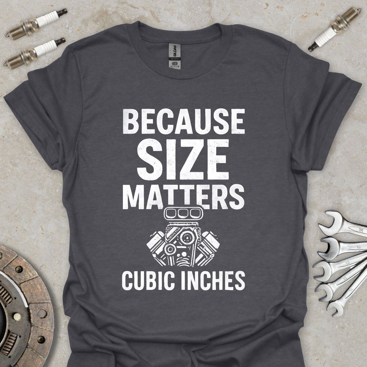 Because Size Matters T-Shirt