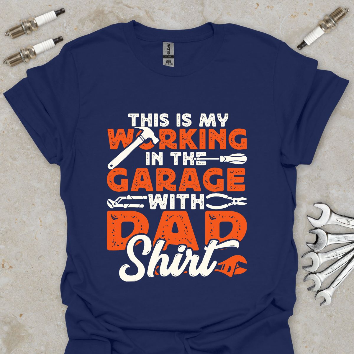 This is my Working in The Garage with Dad Shirt T-Shirt