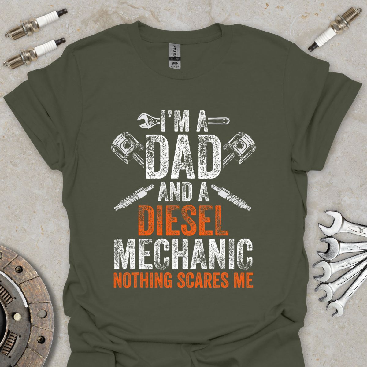 I'm a Dad and a Diesel Mechanic T-Shirt
