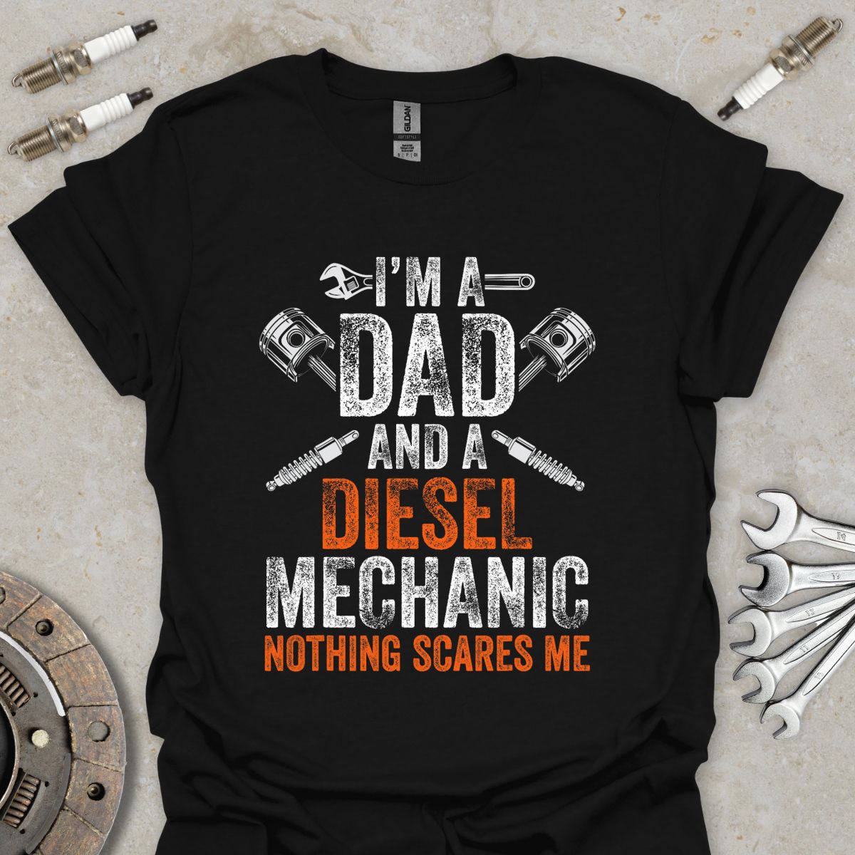 I'm a Dad and a Diesel Mechanic T-Shirt