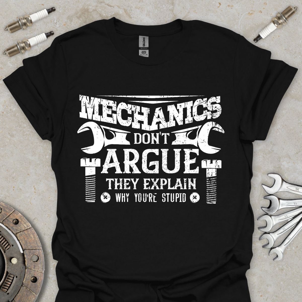 Mechanics don't Argue T-Shirt