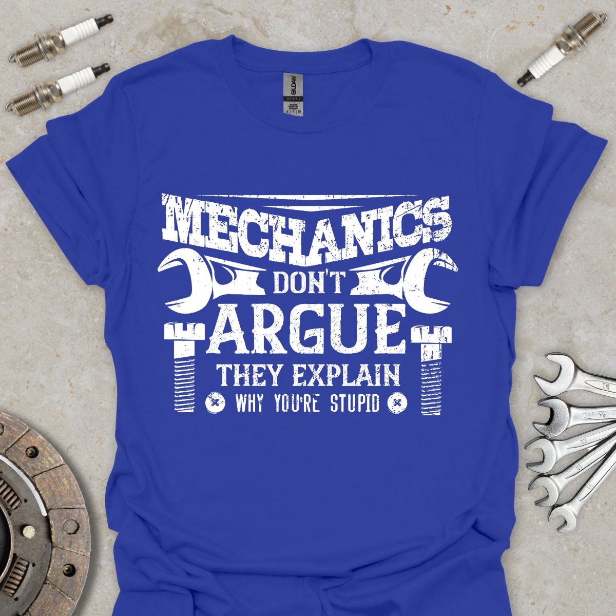 Mechanics don't Argue T-Shirt