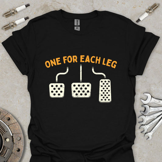 One for Each Leg T-Shirt