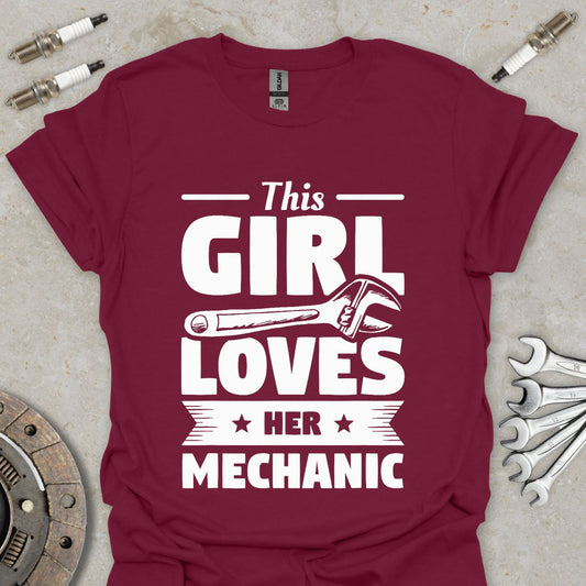 This Girl Loves her Mechanic T-Shirt