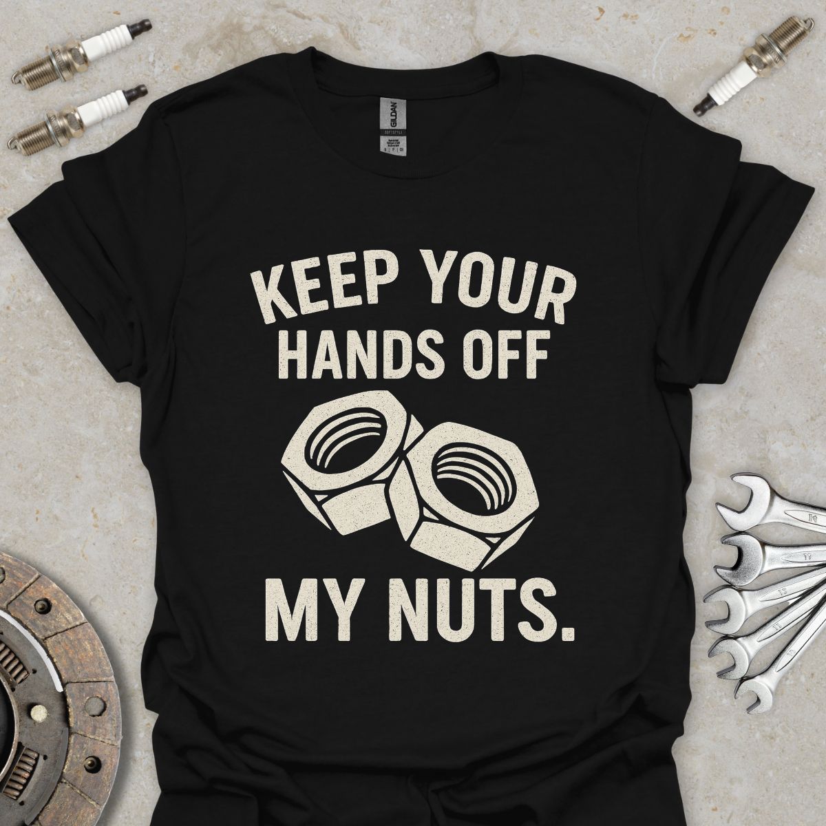 Keep your Hands off My Nuts T-Shirt