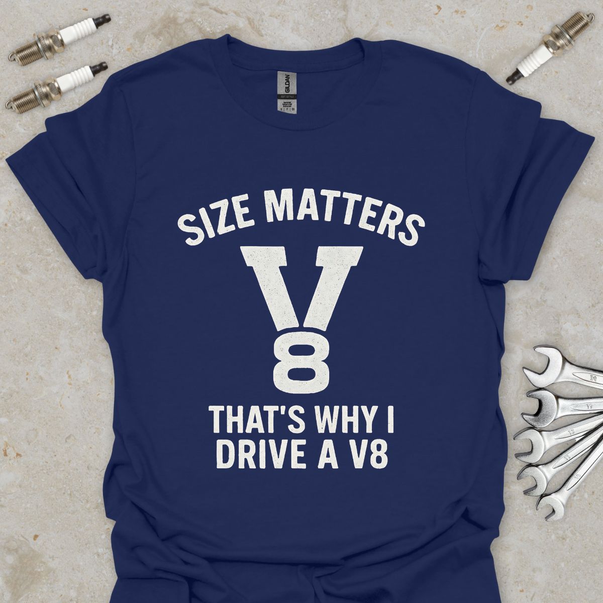 Size Matters that's why i Drive a V8 T-Shirt