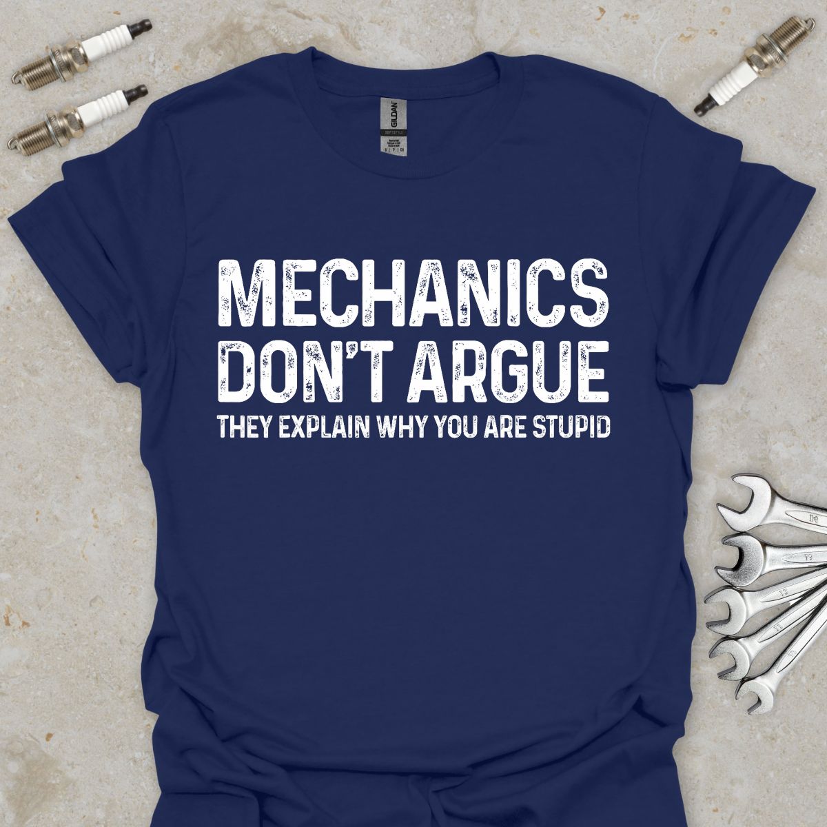 Mechanics don't Argue T-Shirt