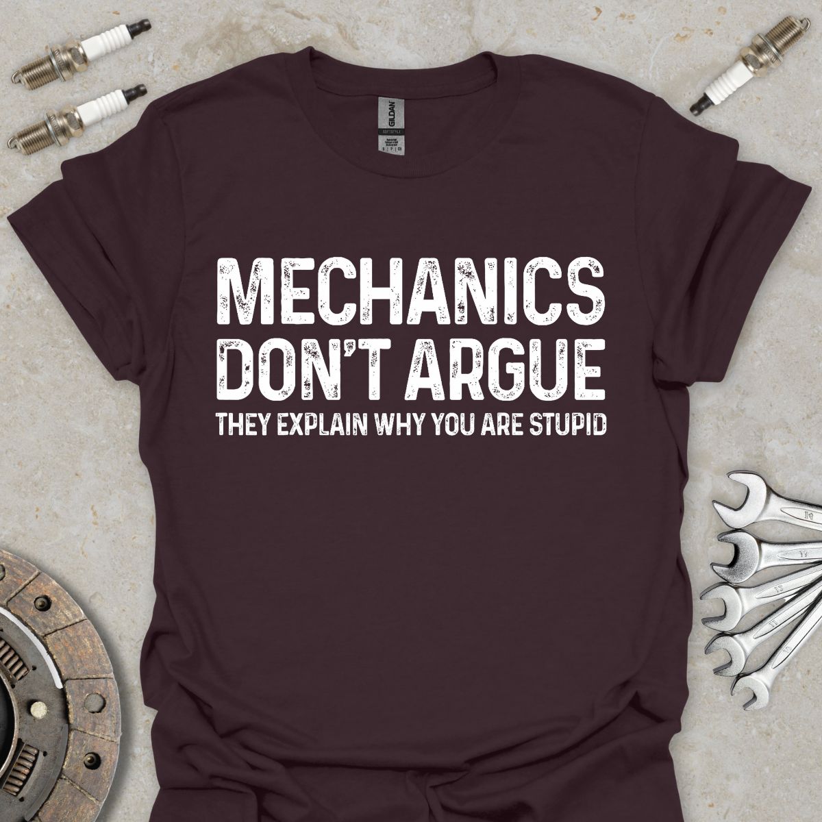 Mechanics don't Argue T-Shirt