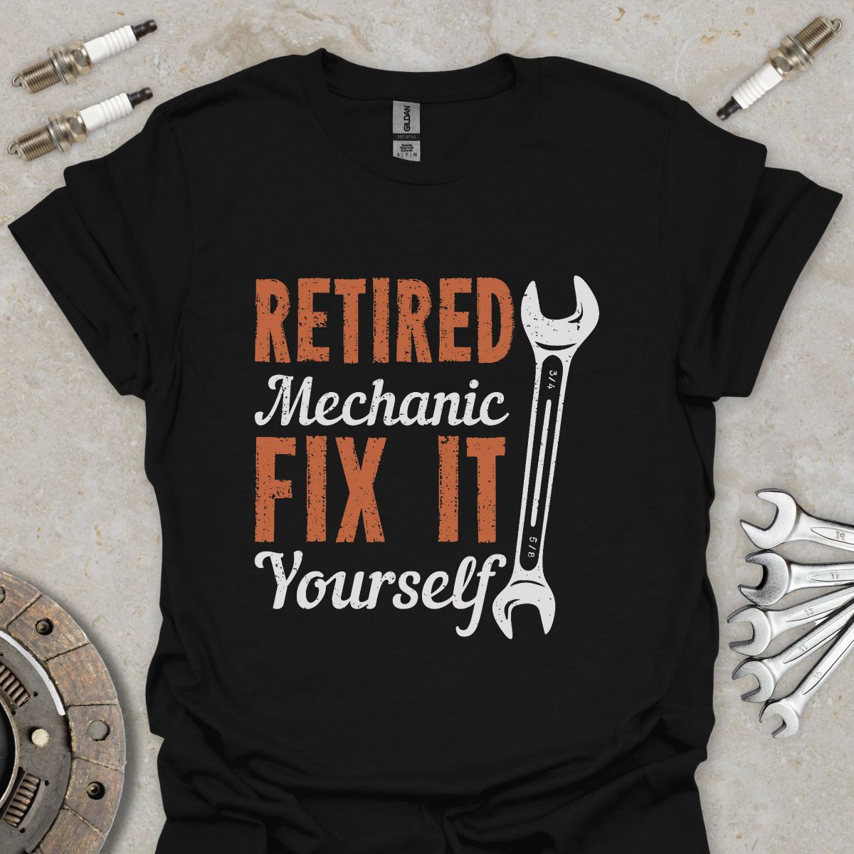 Retired Mechanic Fix it Yourself T-Shirt