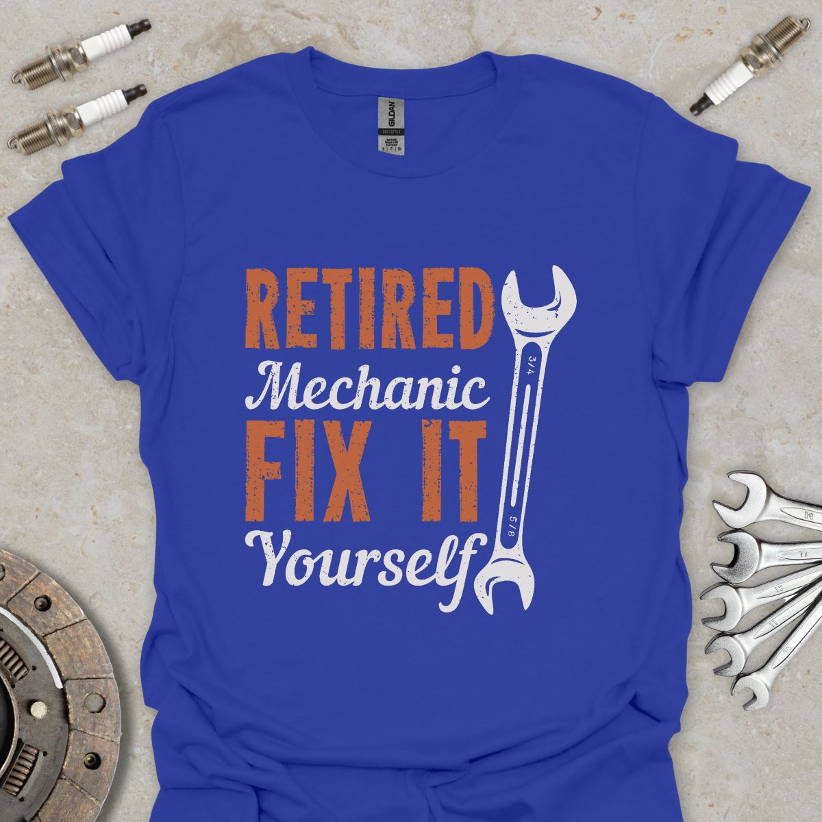Retired Mechanic Fix it Yourself T-Shirt