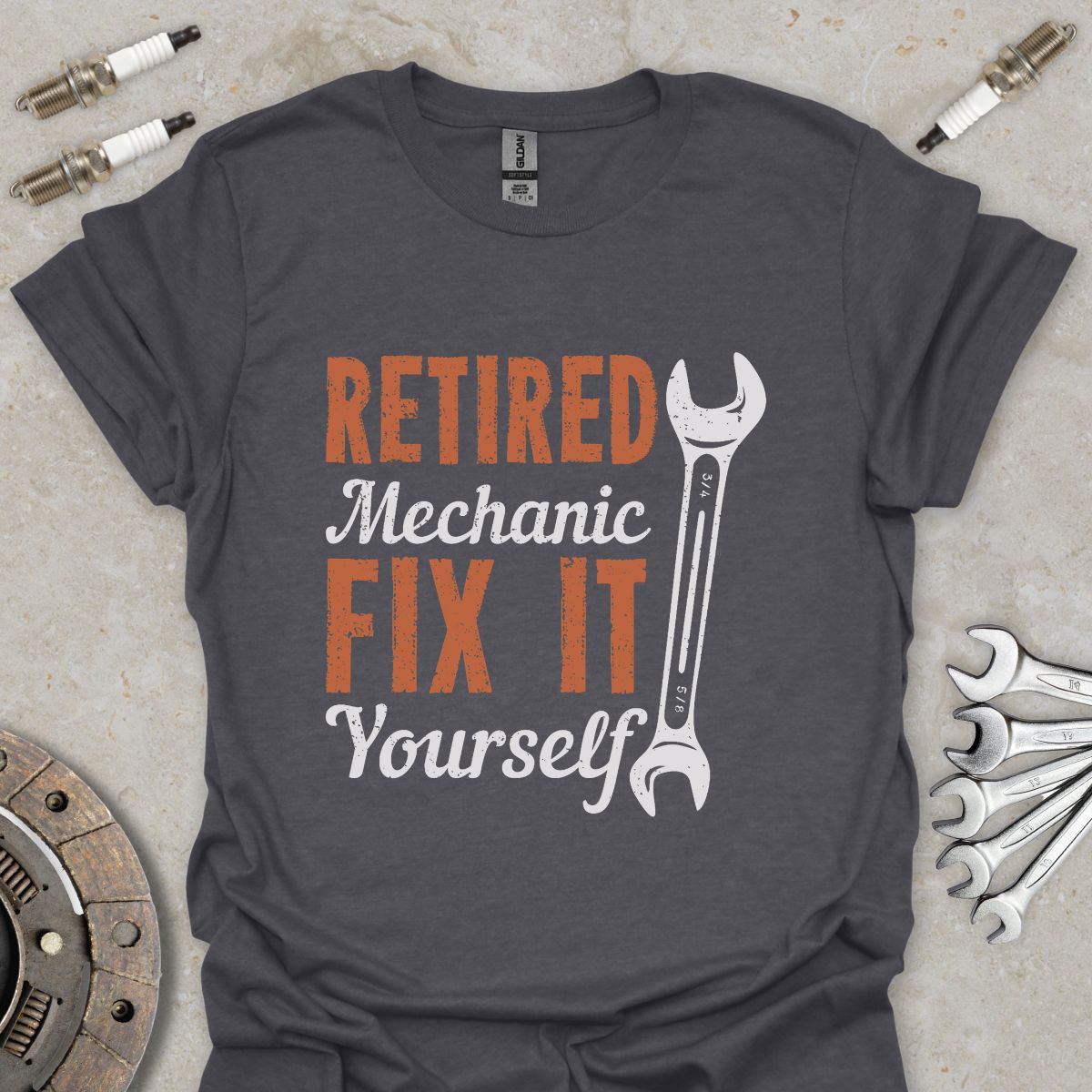 Retired Mechanic Fix it Yourself T-Shirt