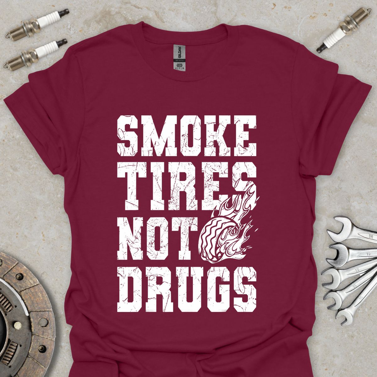 Smoke Tires not Drugs T-Shirt