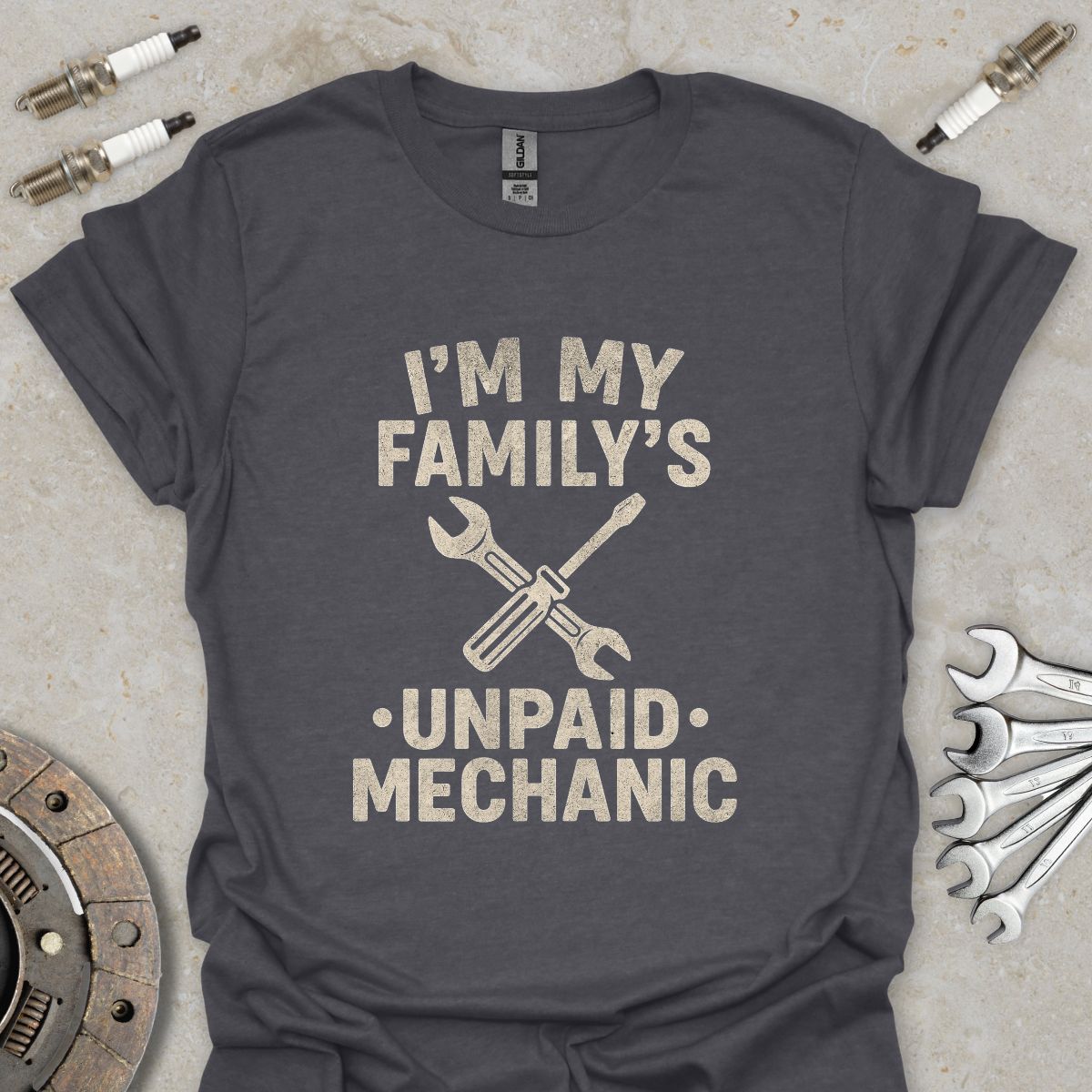I'm My Family's unpaid Mechanic T-Shirt