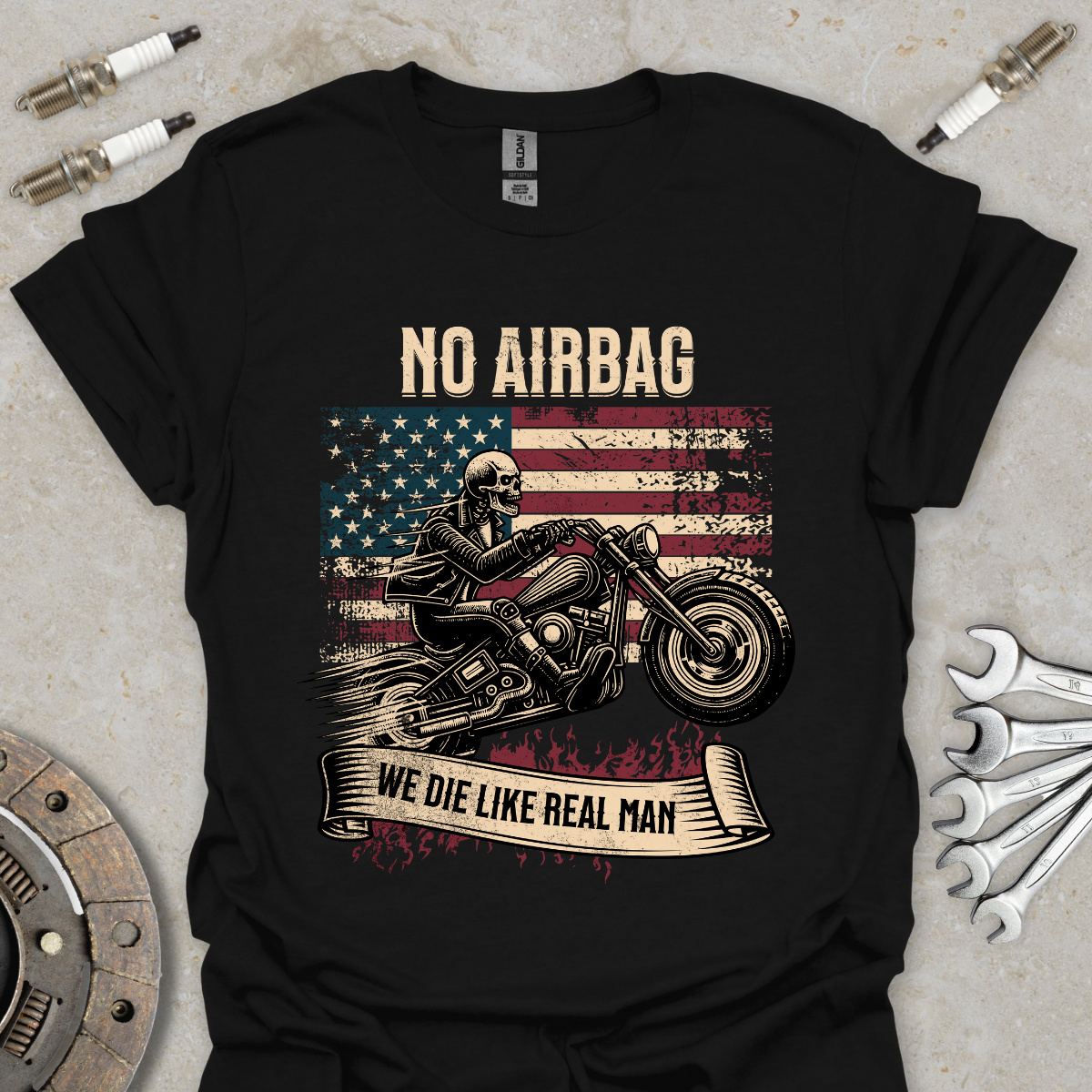 No Airbag - We Die Like Real Man T-Shirt