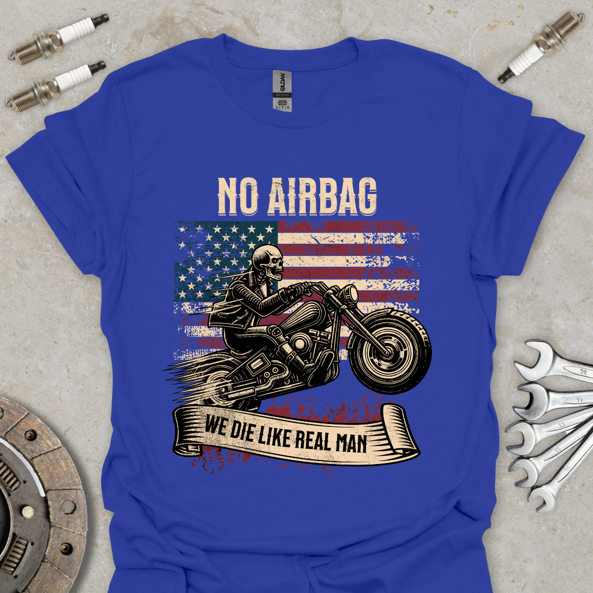 No Airbag - We Die Like Real Man T-Shirt