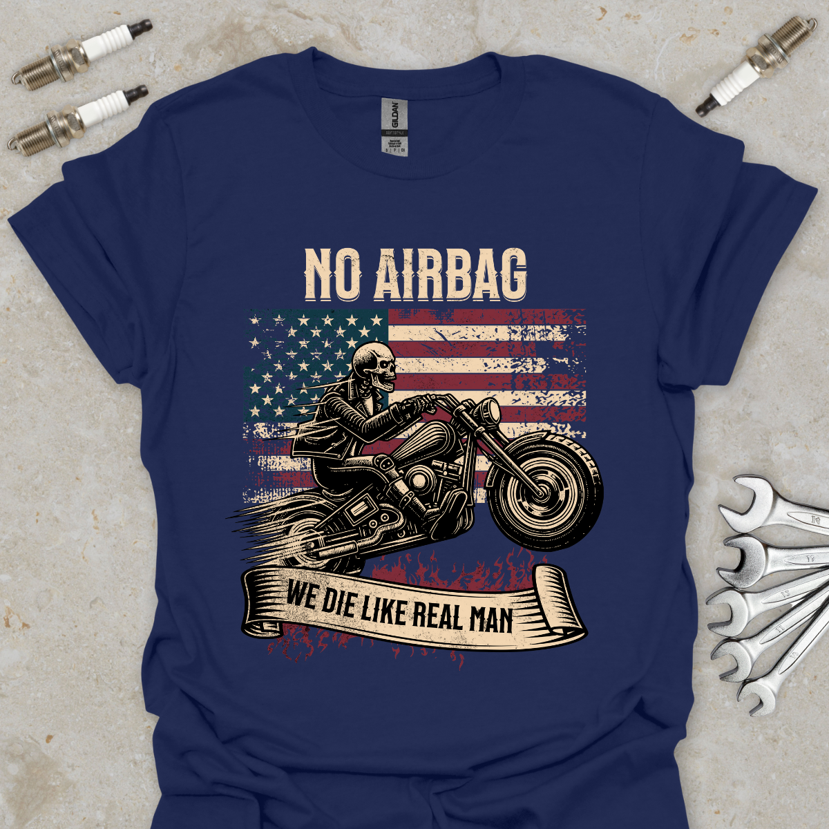 No Airbag - We Die Like Real Man T-Shirt