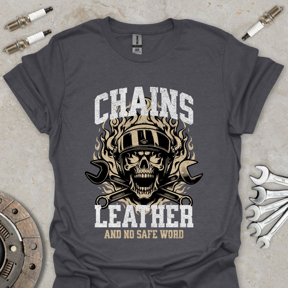 Chains, Leather and no Safe Word T-Shirt