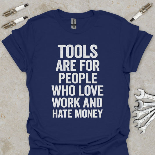 Tools are for People T-Shirt