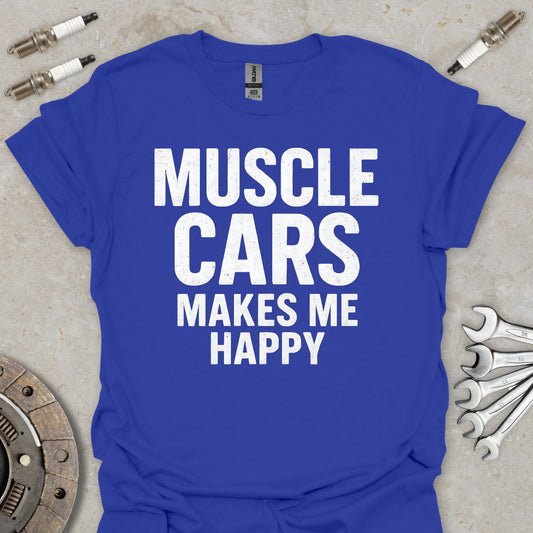 Muscle Cars makes me Happy T-Shirt