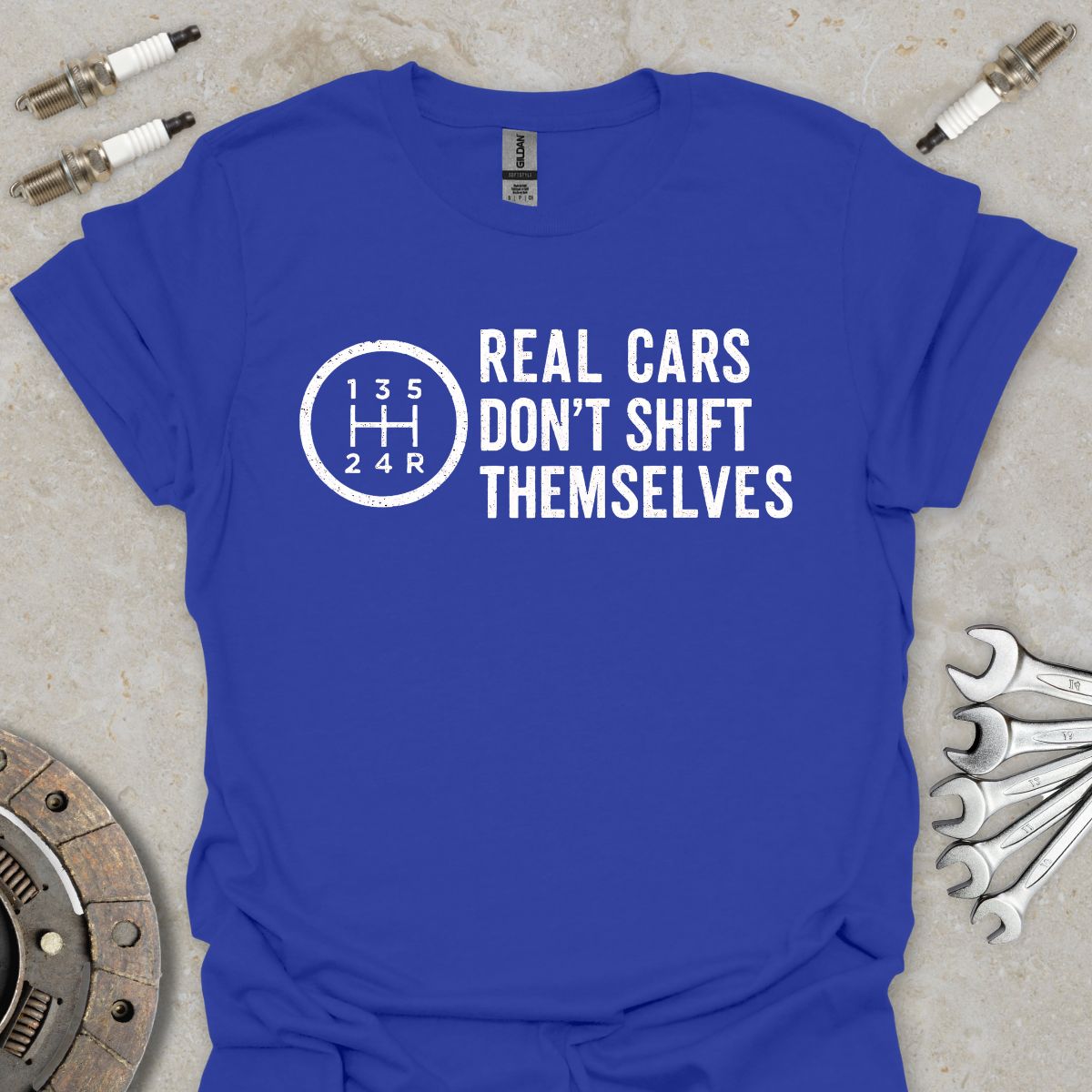 Real Cars don't Shift Themselves T-Shirt