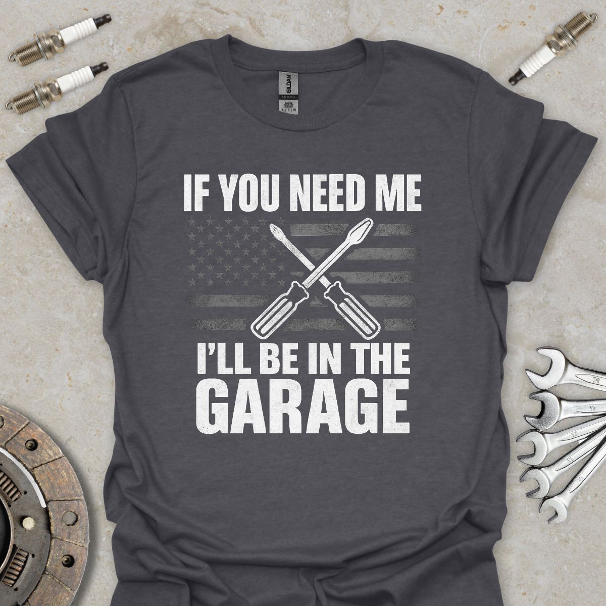 I'll be in The Garage T-Shirt